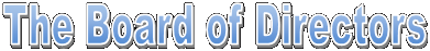The Board of Directors