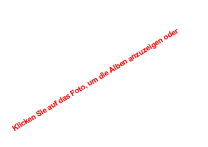 Zone de Texte: Klicken Sie auf das Foto, um die Alben anzuzeigen oder 